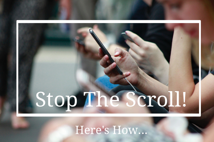 social media stop the scroll
